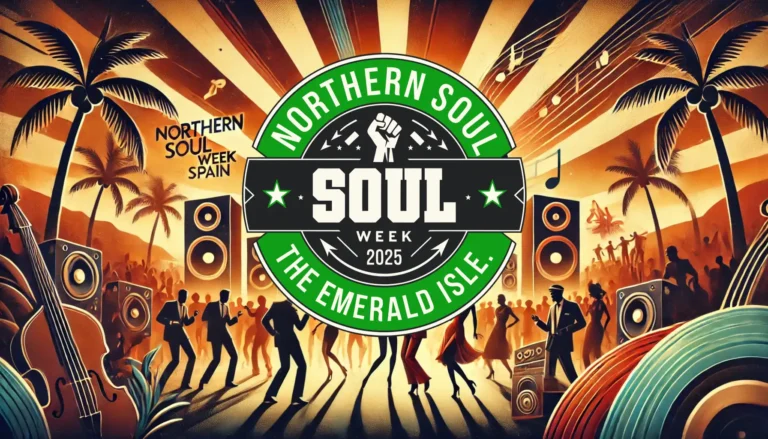 Experience the Magic of Northern Soul Week 2025