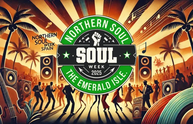 Experience the Magic of Northern Soul Week 2025