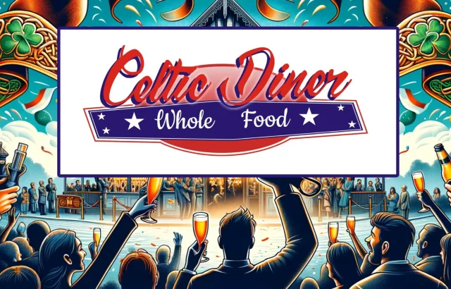 Celebrating a New Celtic Isle: The Grand Opening of Celtic Diner!